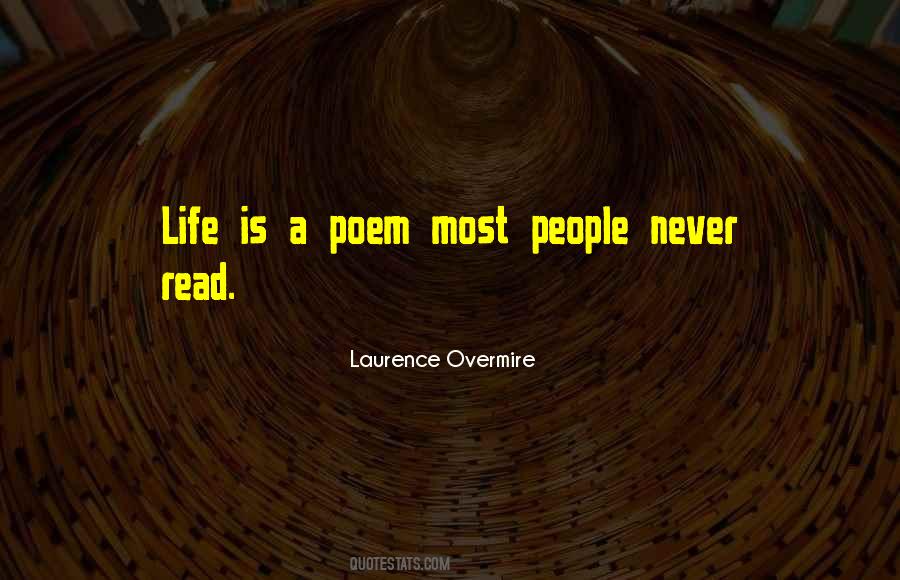 Life Is Poetry Quotes #273132