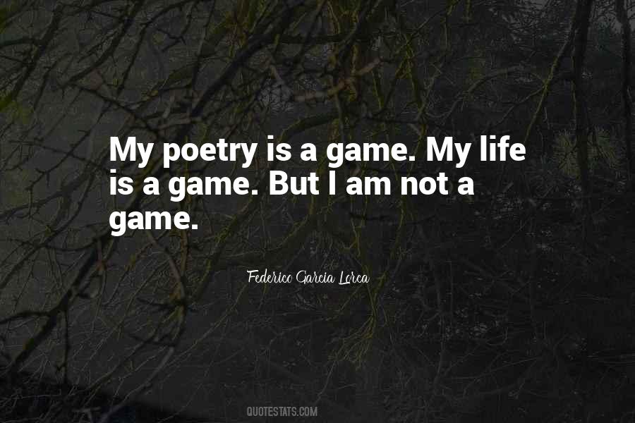 Life Is Poetry Quotes #323709