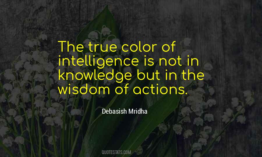 Intelligence Knowledge Wisdom Quotes #12624