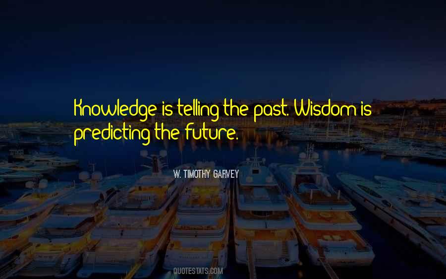 Intelligence Knowledge Wisdom Quotes #34528
