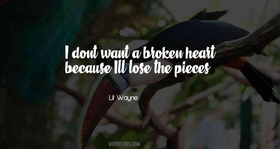 Dont Be Broken Quotes #1148575