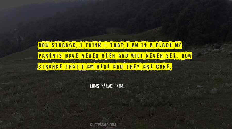 Parents Gone Quotes #1106026