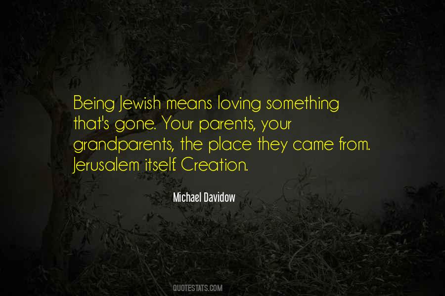 Parents Gone Quotes #156372