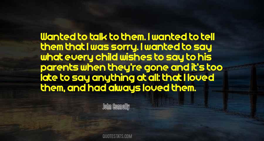 Parents Gone Quotes #1689344