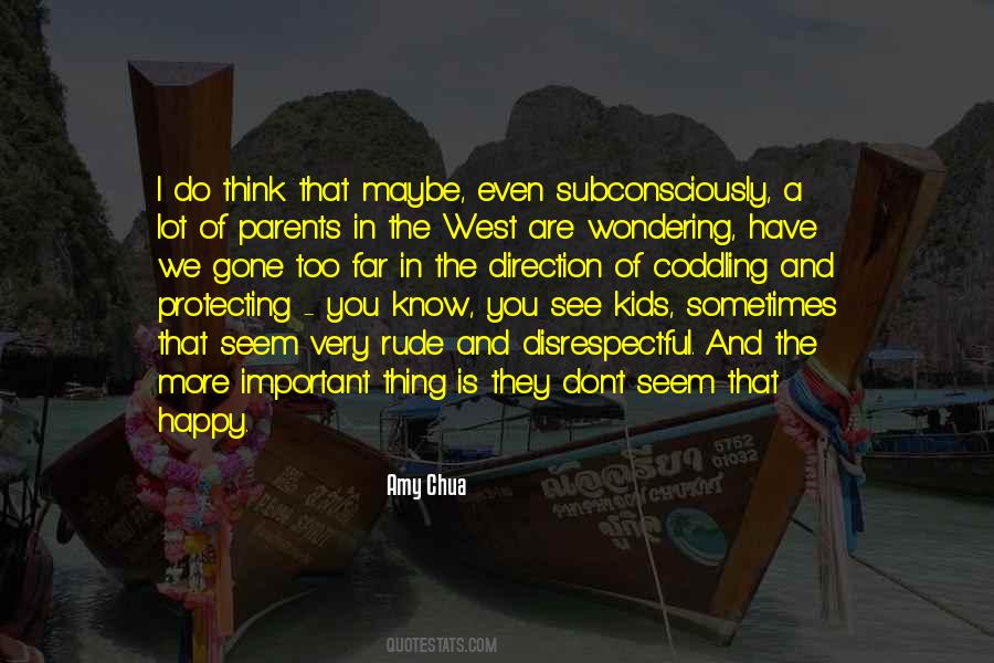 Parents Gone Quotes #315238