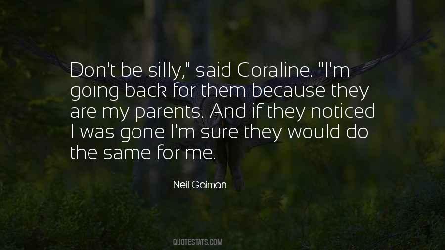 Parents Gone Quotes #512915