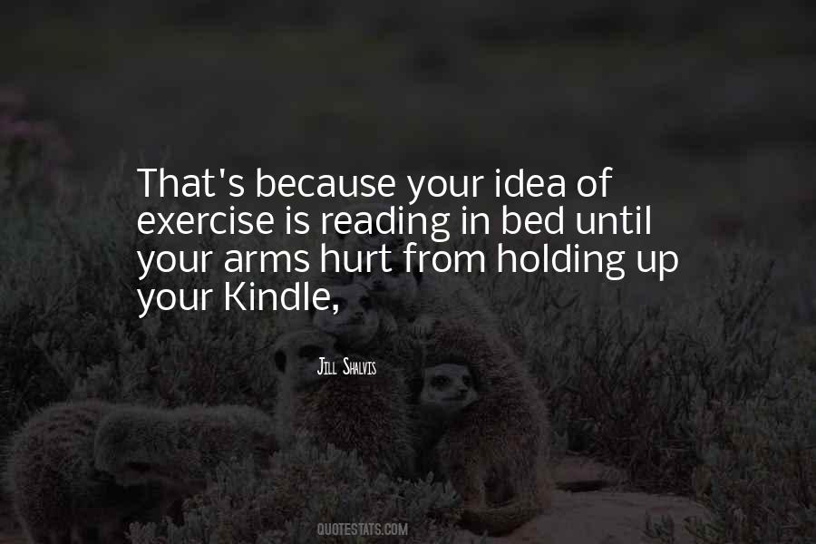 Holding Up Quotes #1168101