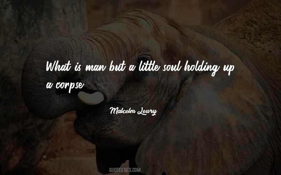 Holding Up Quotes #1296349