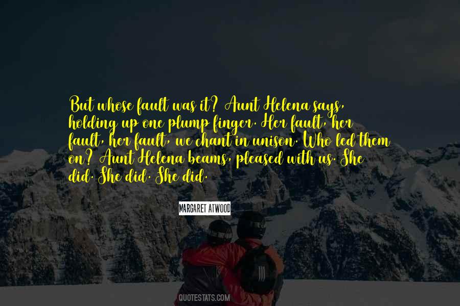 Holding Up Quotes #1423876