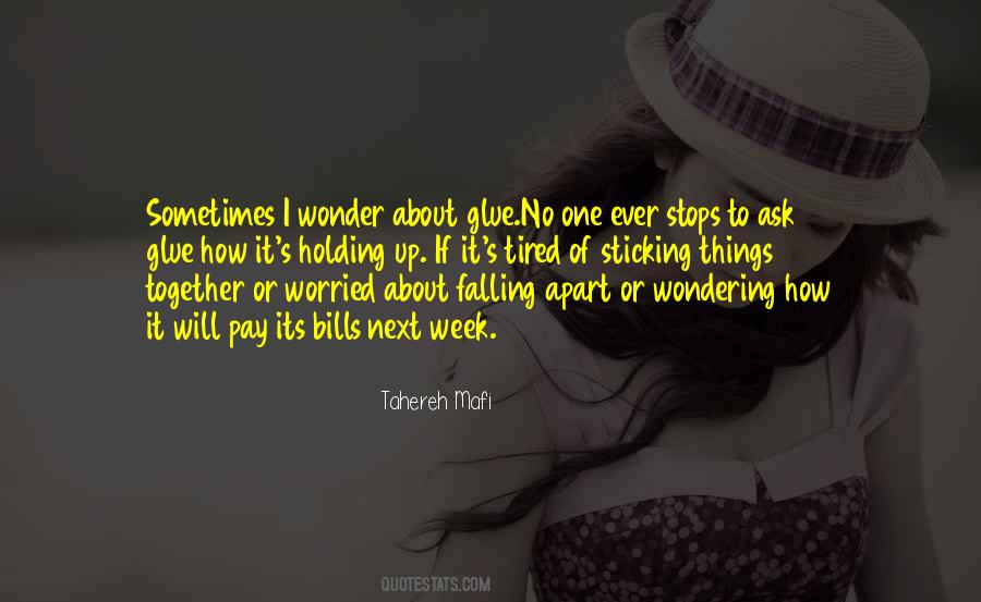 Holding Up Quotes #1551312