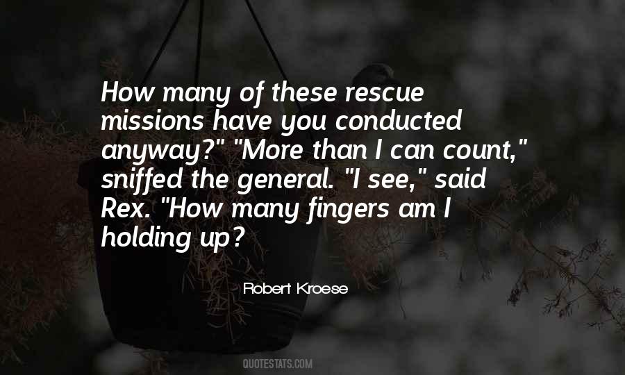 Holding Up Quotes #19165