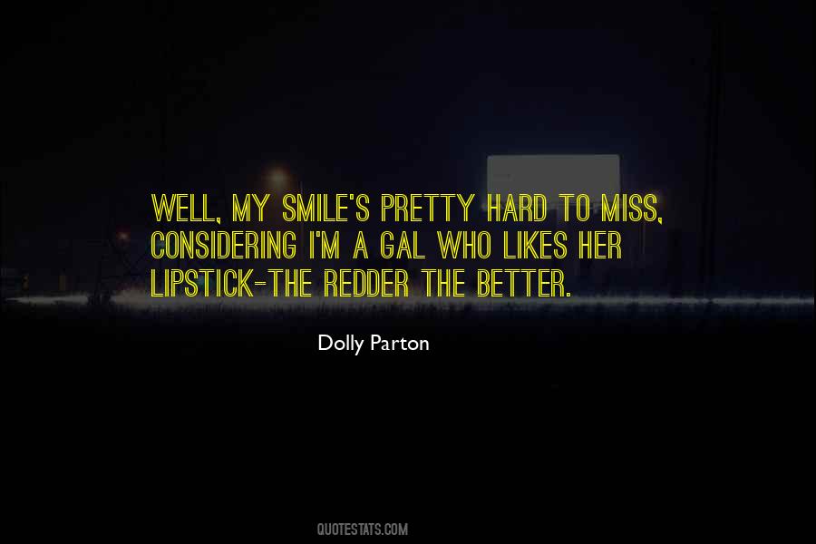 I Really Miss Your Smile Quotes #1641619