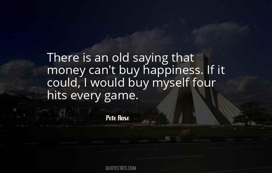 Money Buy Happiness Quotes #320560