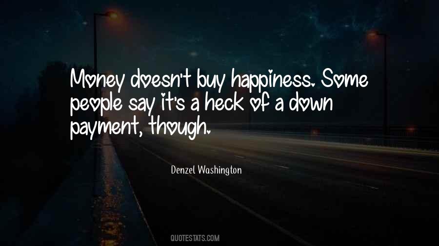 Money Buy Happiness Quotes #407980