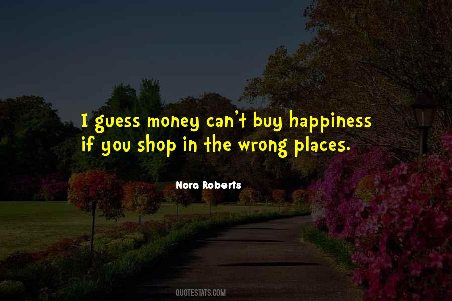 Money Buy Happiness Quotes #811029