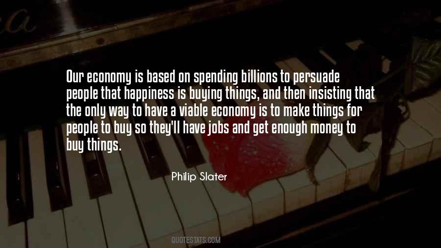 Money Buy Happiness Quotes #965328