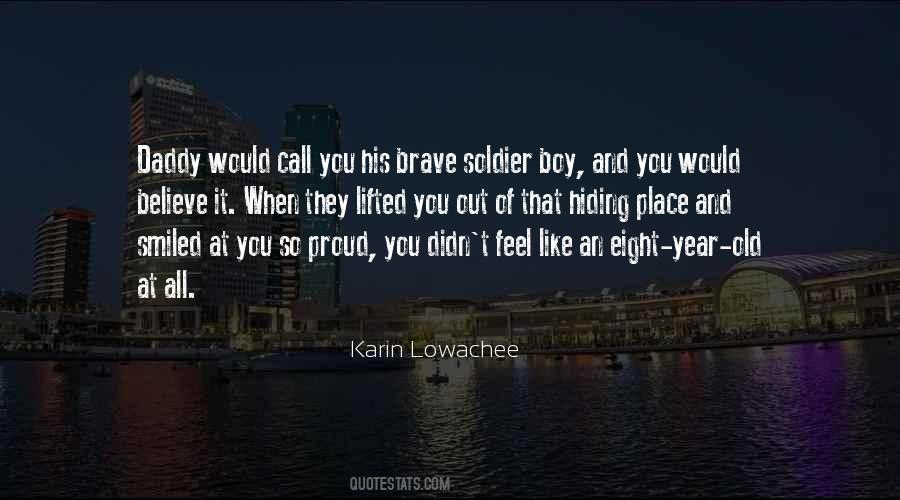 Proud To Be A Soldier Quotes #378084