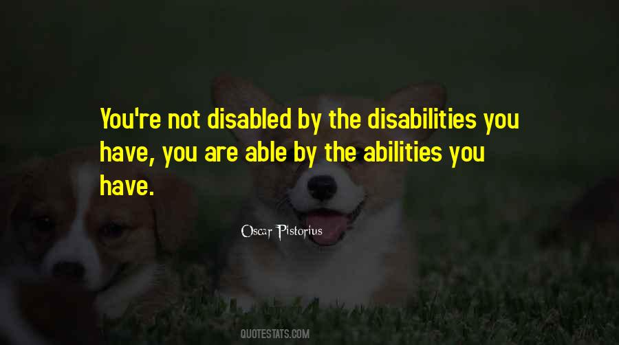 Disability Ability Quotes #381308