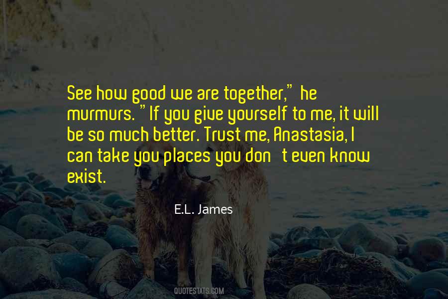 If You Trust Me Quotes #1272689