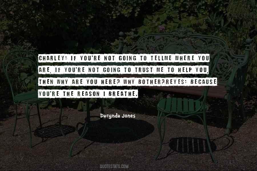 If You Trust Me Quotes #638560