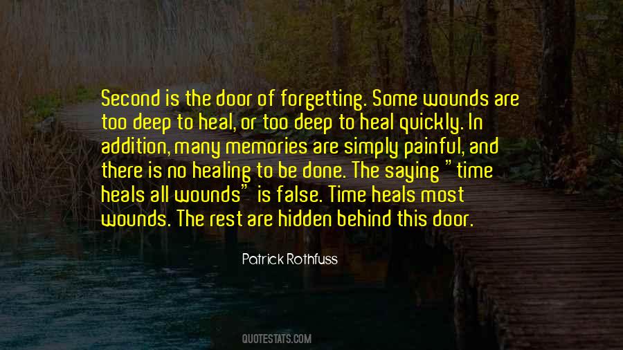 Time Does Not Heal All Wounds Quotes #953040