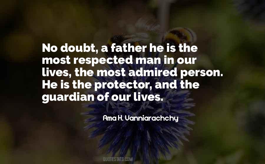 Quotes About Our Protector #1531498