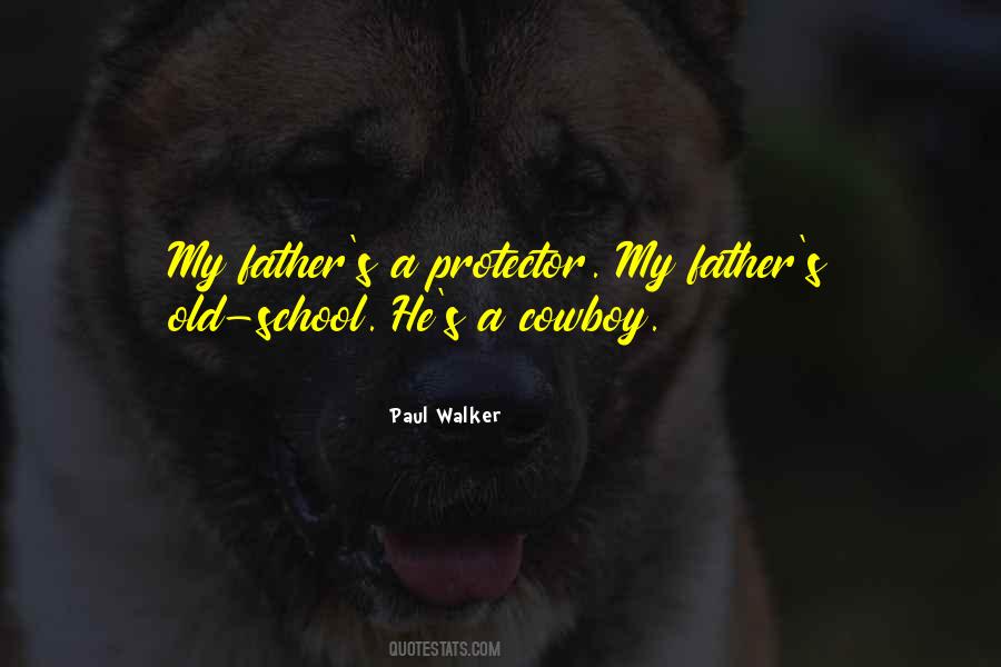 Quotes About Our Protector #456103