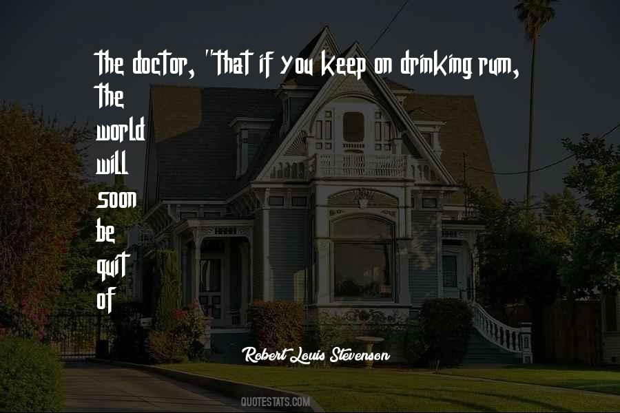 Rum Drinking Quotes #1867518