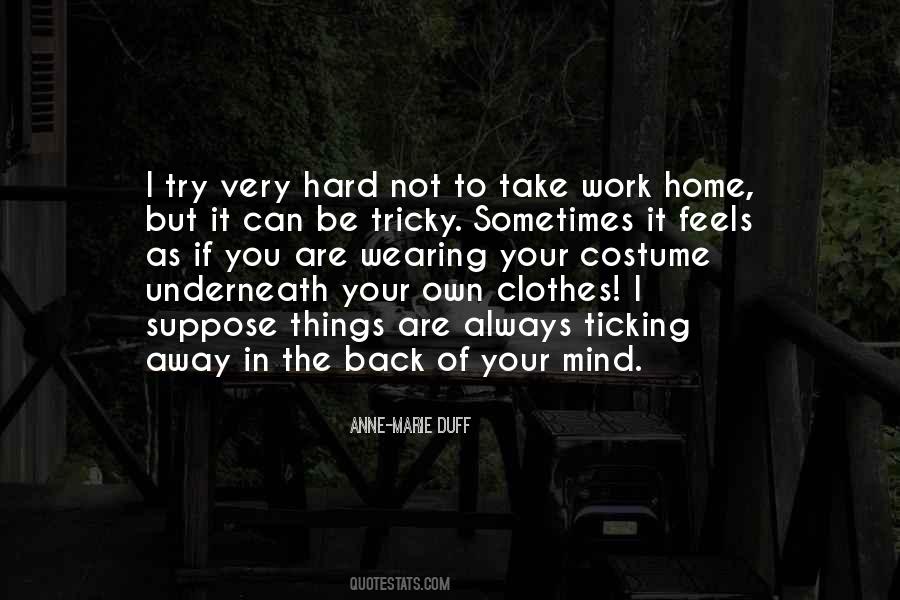 Own Hard Work Quotes #1230933