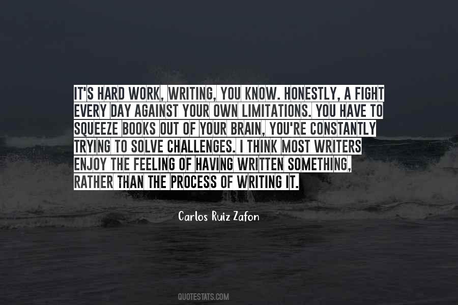 Own Hard Work Quotes #1478355
