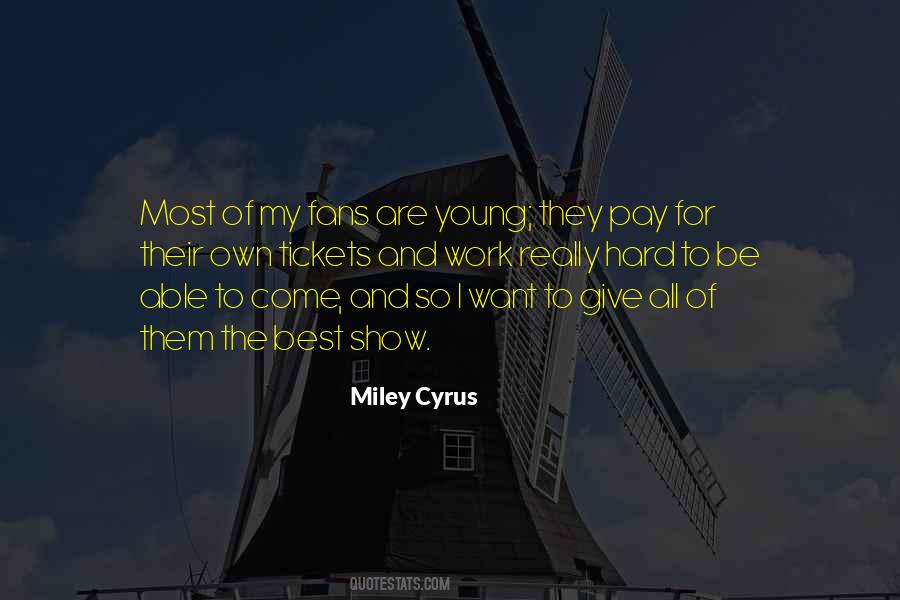 Own Hard Work Quotes #1659824