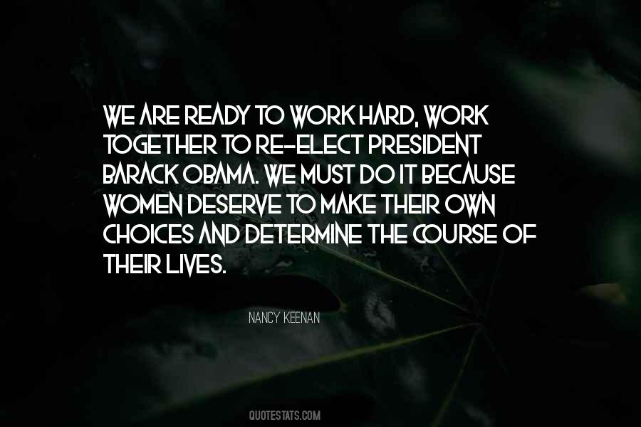 Own Hard Work Quotes #1758621