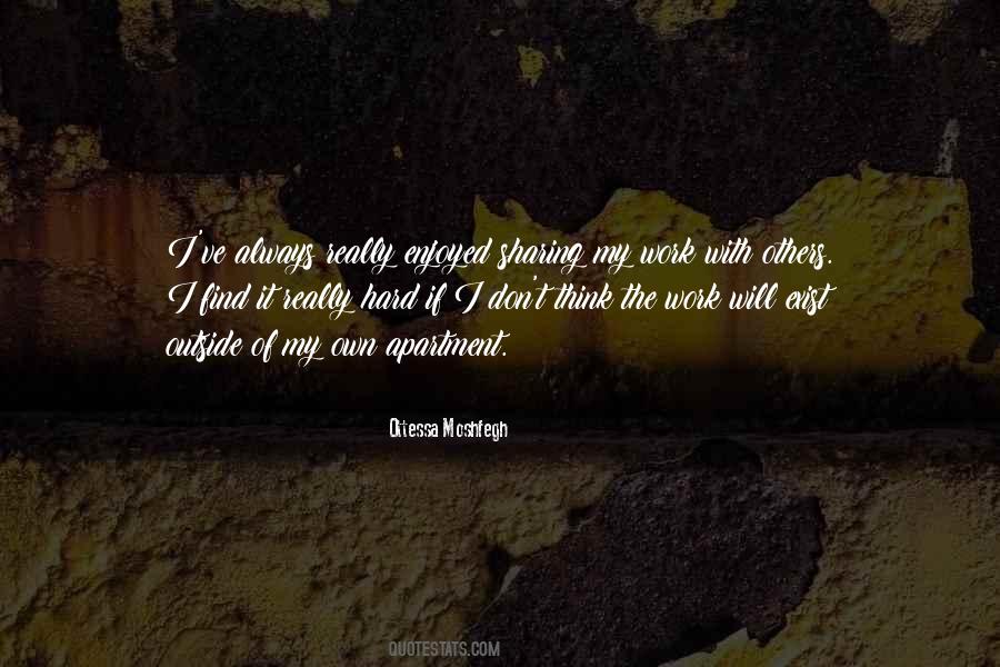 Own Hard Work Quotes #1773441