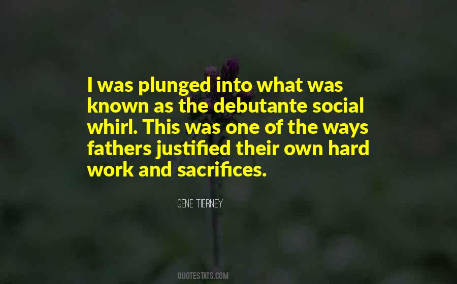 Own Hard Work Quotes #286912