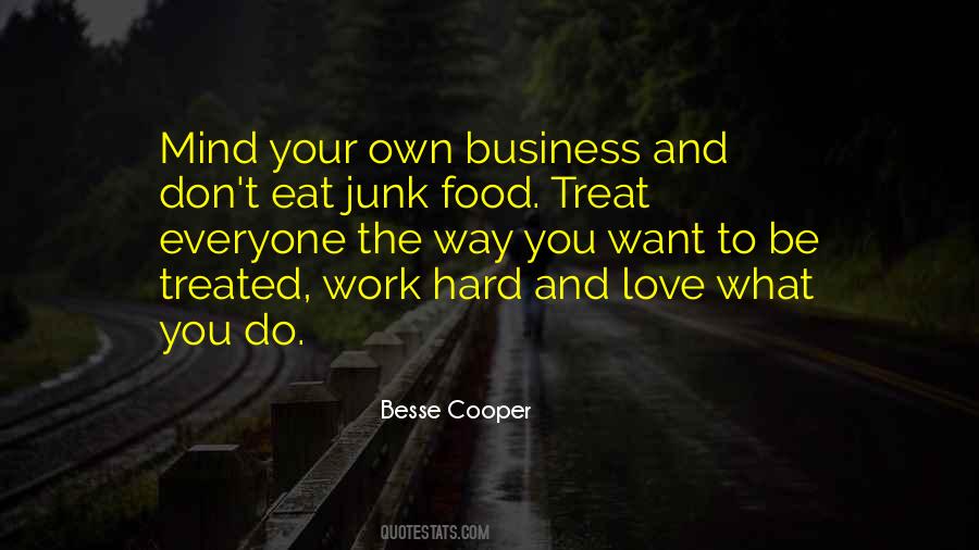 Own Hard Work Quotes #766938