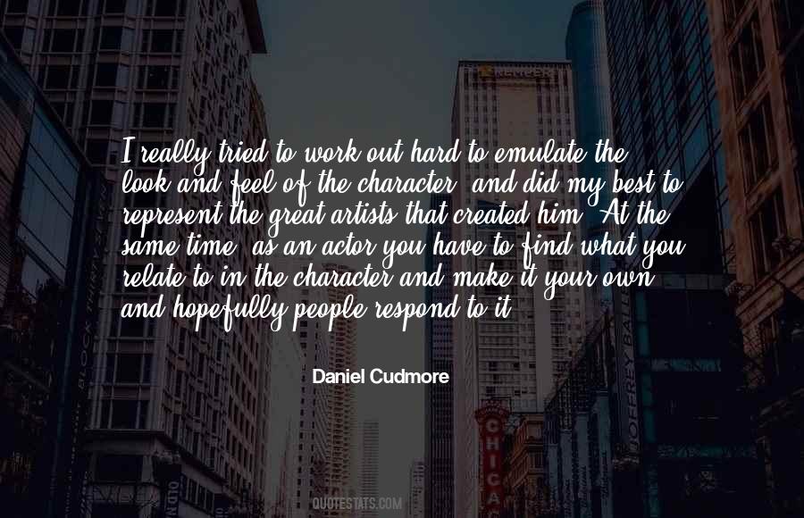 Own Hard Work Quotes #954737