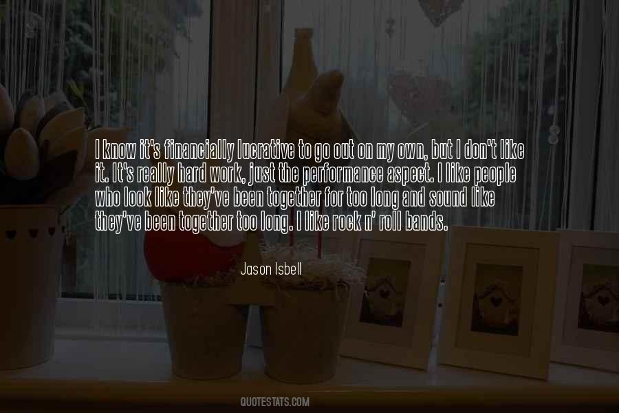 Own Hard Work Quotes #955031