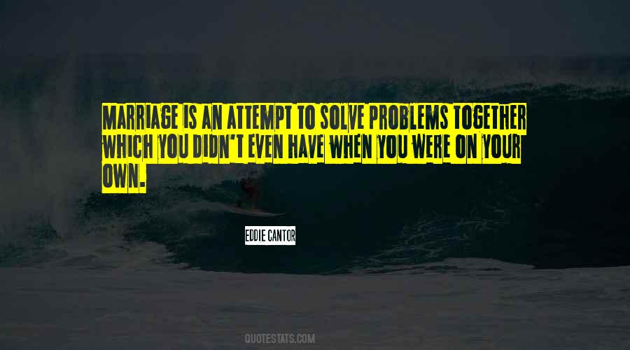 Together Marriage Quotes #1476498