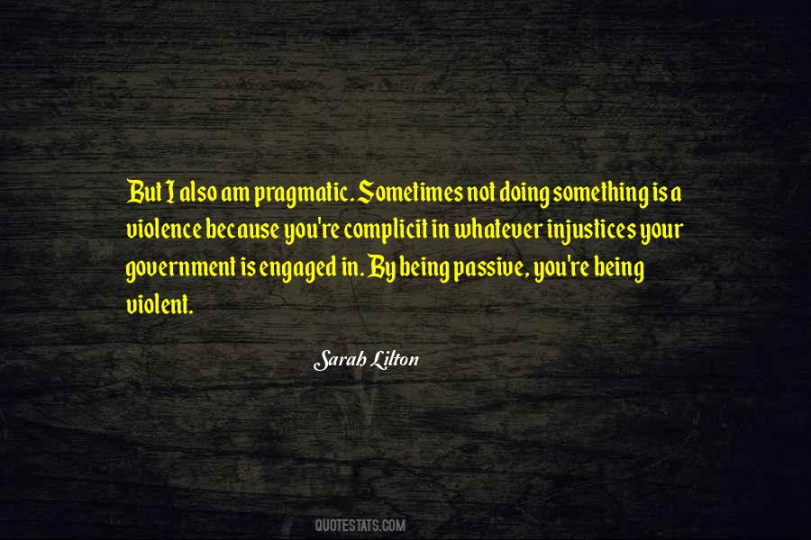 Dont Read Into Things Quotes #1108554