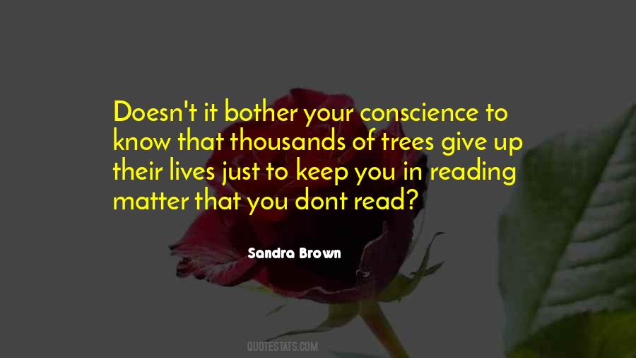 Dont Read Into Things Quotes #218510