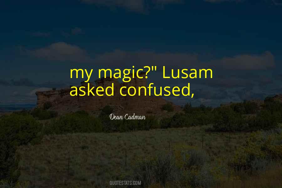 My Magic Quotes #1482446