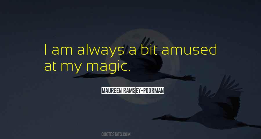 My Magic Quotes #1769830