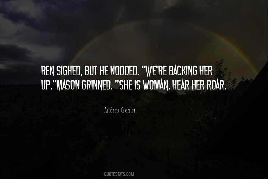 She Is Woman Quotes #1241411
