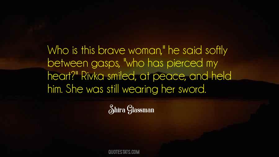 She Is Woman Quotes #155820