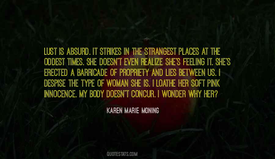She Is Woman Quotes #271134