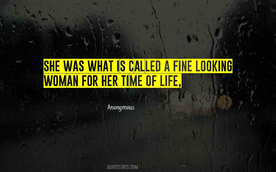 She Is Woman Quotes #341574