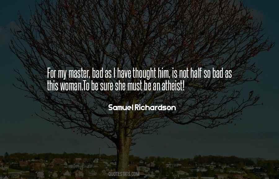 She Is Woman Quotes #405213