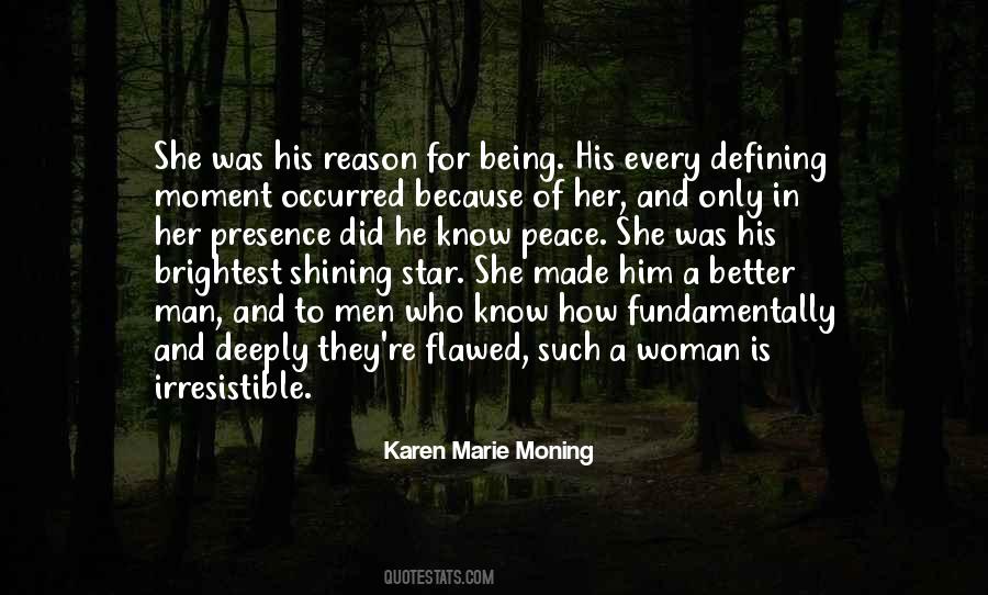 She Is Woman Quotes #509947