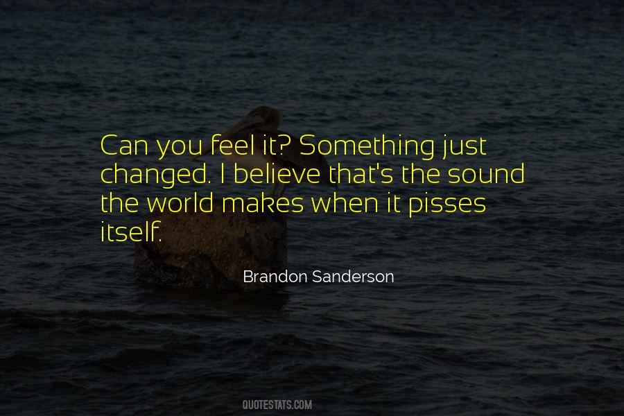 Can You Feel Quotes #80536