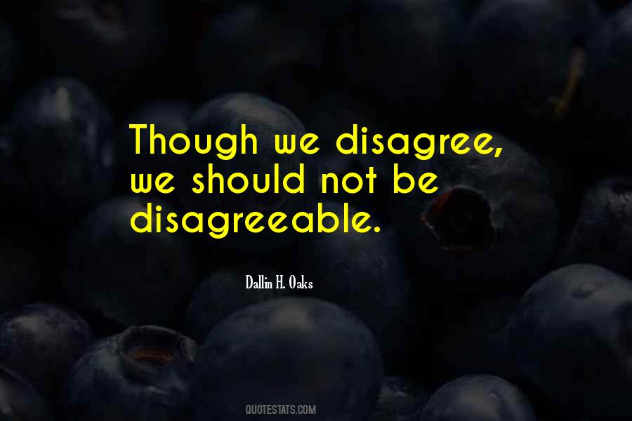 Disagreeable Quotes #1508966